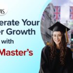 Accelerate Your Career Growth with a UK Master’s